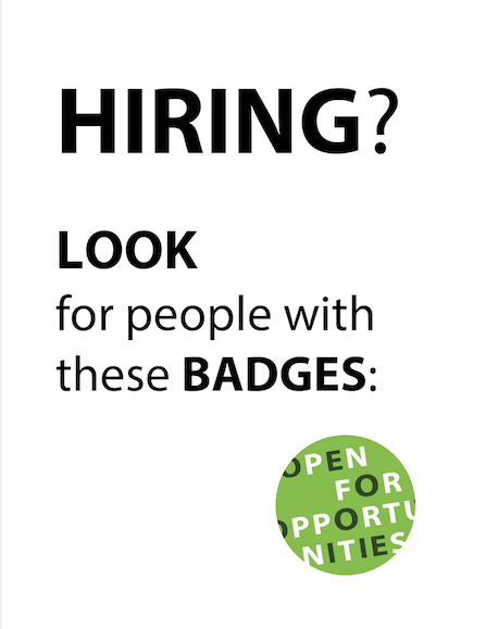 Sign for employers explaining how to recognize a green ‘Open for opportunities’ badge.