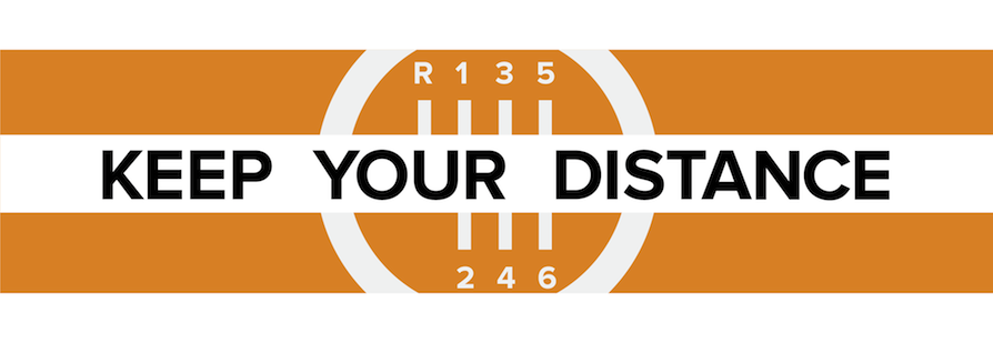Orange and white ‘Keep your distance’ graphic with a tire-track motif.
